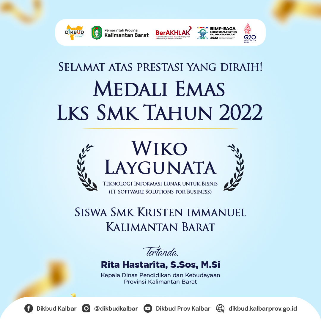 Siswa SMK di Kalimantan Barat Raih Medali Emas pada Lomba Kompetensi Siswa Sekolah Menengah Kejuruan Tahun 2022